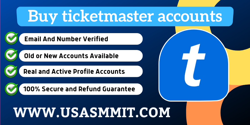 Buy Ticketmaster Accounts - USASMMIT